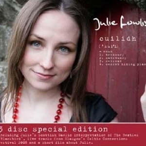 Julie Fowlis歌曲:Mo Ghruagach Dhonn歌词