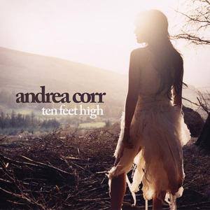 Andrea Corr歌曲:Take Me Im Yours歌词