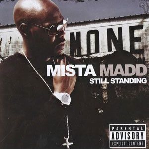 Mista Madd歌曲:Down South Pt.2 Ft. Chamillionaire, 50/50 Twin, An歌词