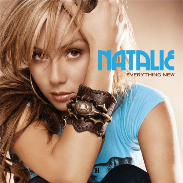 Natalie歌曲:Everything New歌词