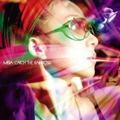 MISIA歌曲:CATCH THE RAINBOW (SAKOSHIN 808 MIX)歌词