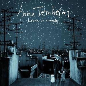 Anna Ternheim歌曲:Let It Rain歌词