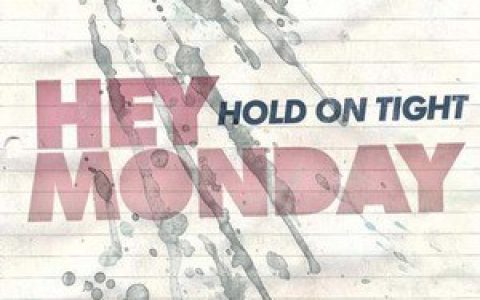 Hey Monday歌曲:Hurricane Streets歌词