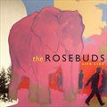 The Rosebuds歌曲:Cape Fear歌词