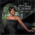 Irma Thomas歌曲:Cold Rain (Feat. David Torkanowsky)歌词