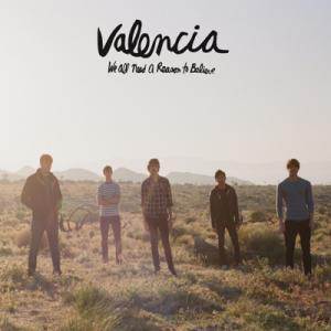 Valencia歌曲:Where Did You Go?歌词