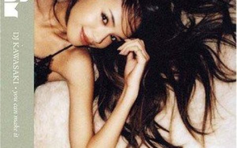 DJ KAWASAKI歌曲:IT MAKES ME FEEL DANCIN  feat CAROLYN HARDING歌词