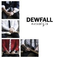 Dewfall歌曲:就那样吧歌词