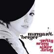 Margaret Berger歌曲:Im Gonna Stay After歌词