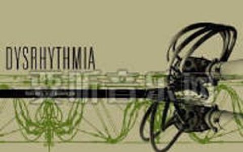 Dysrhythmia歌曲:Bypass The Solenoid歌词