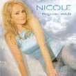 Nicole歌曲:Du Kennst Nur Meinen歌词