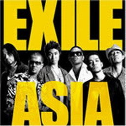 EXILE歌曲:Road 2 Asia歌词